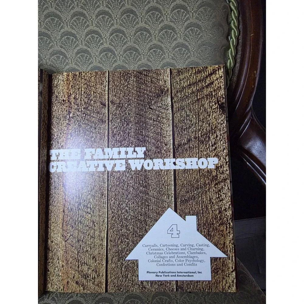 The Family Creative Workshop (Volume 4 of 24 Volume Set) (Carryalls to Confectio